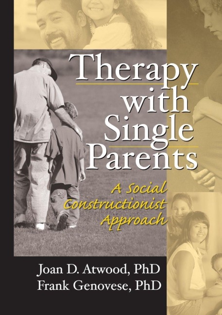 Therapy with Single Parents - Joan D Atwood, Frank Genovese