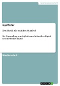 Cover-Bild zum Titel 'Das Buch als soziales Symbol' von 'Ingolf Erler'
