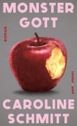 Cover-Bild zum Titel 'Monstergott' von 'Caroline Schmitt'