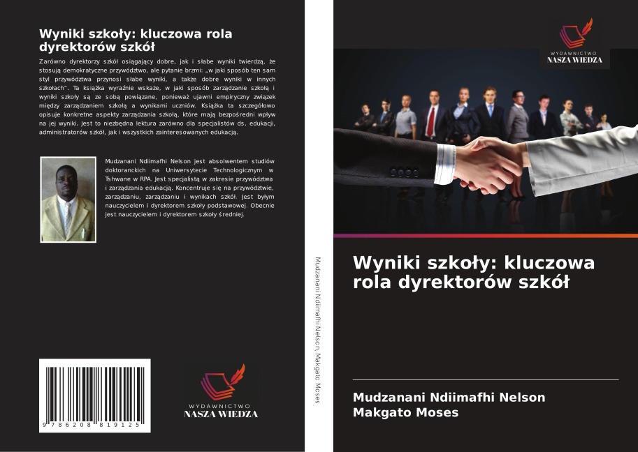 Wyniki szko¿y: kluczowa rola dyrektorów szkó¿ - Mudzanani Ndiimafhi Nelson, Makgato Moses