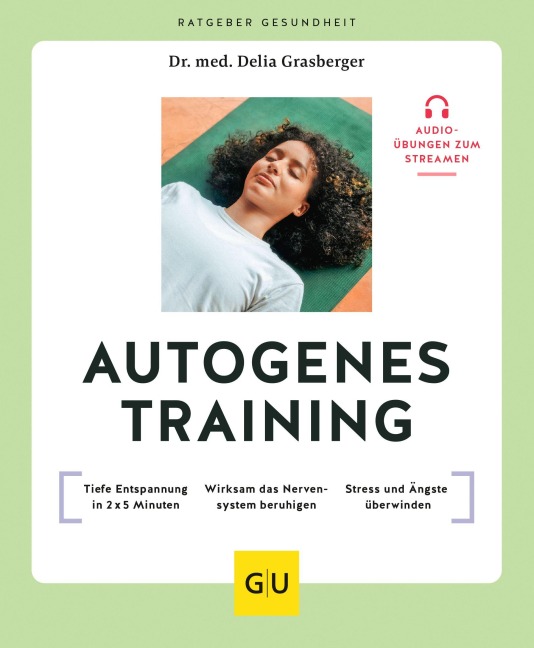 Autogenes Training - Delia Grasberger