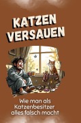 Cover-Bild zum Titel 'Katzen versauen' von 'Nora Schmidt'