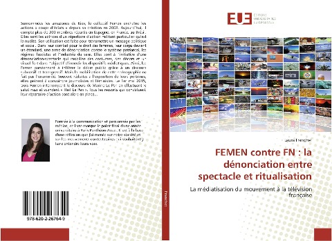 FEMEN contre FN : la dénonciation entre spectacle et ritualisation - Laura Franchet