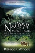Cover-Bild zum Titel 'Nathan of Silver Falls' von 'Rebecca Woods'
