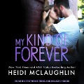 My Kind of Forever - Heidi Mclaughlin