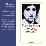 Cover-Bild zum Titel 'Die Zeit, die Zeit' von 'Martin Suter'