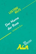 Cover-Bild zum Titel 'Der Name der Rose von Umberto Eco (Lektürehilfe)' von 'Nathalie Roland, Claire Mathot'