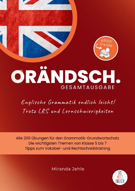 Orändsch Englische Grammatik endlich leicht Gesamtausgabe - Miranda Jehle