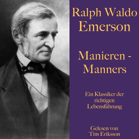 Ralph Waldo Emerson: Manieren ¿ Manners - Ralph Waldo Emerson