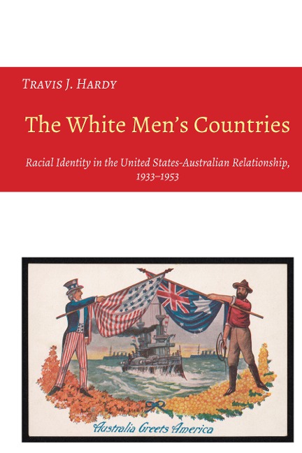 The White Men's Countries - Travis Hardy