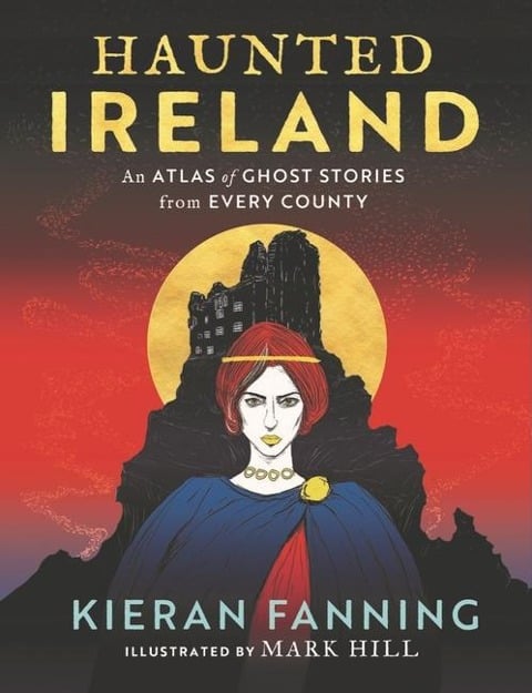 Haunted Ireland - Kieran Fanning