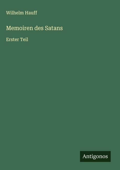 Memoiren des Satans - Wilhelm Hauff