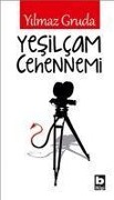 Cover-Bild zum Titel 'Yesilcam Cehennemi' von 'Yilmaz Gruda'