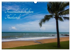 Cover-Bild zum Titel 'Traumlandschaften Thailands (Wandkalender 2027 DIN A3 quer), CALVENDO Monatskalender' von 'Fotodesign Verena Scholze'