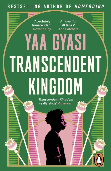 Transcendent Kingdom - Yaa Gyasi