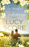 Cover-Bild zum Titel 'Nie wieder Geheimnisse - Die TikTok Liebesroman Sensation' von 'Lucy Score'
