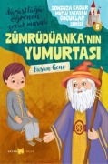 Cover-Bild zum Titel 'Dürüstlügü Ögrenen Cocuk Masali - Zümrüdüankanin Yumurtasi' von 'Füsun Genc'