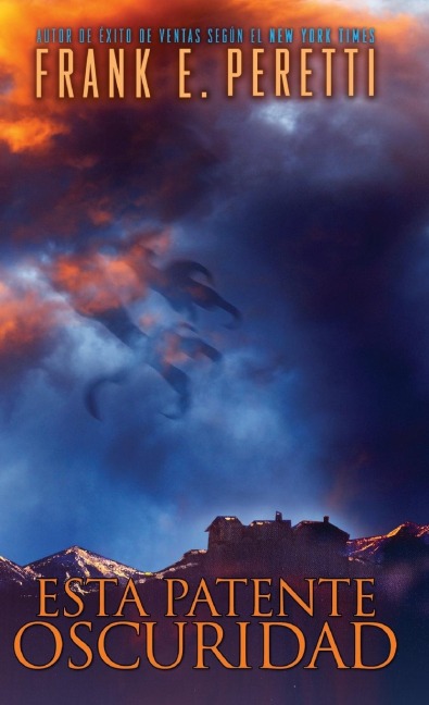 El Esta Patente Oscuridad - Frank E Peretti