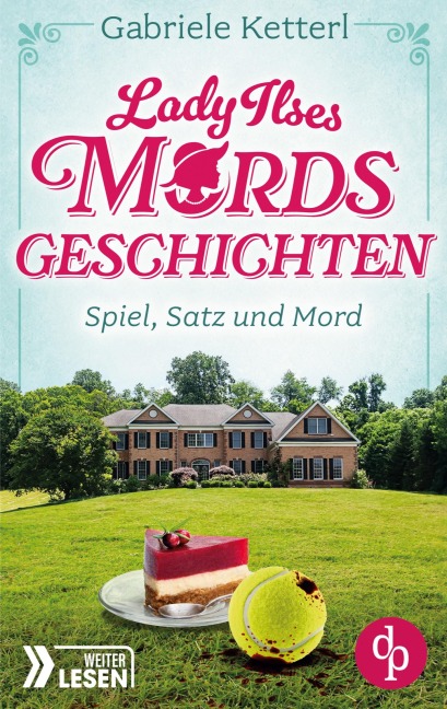 Spiel, Satz und Mord - Gabriele Ketterl