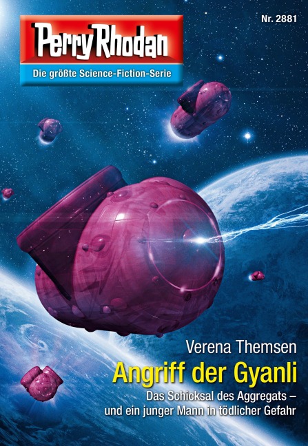 Perry Rhodan 2881: Angriff der Gyanli - Verena Themsen