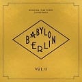 Babylon Berlin Vol.2 (Orig.Television Soundtrack) - Ost/Various