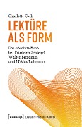 Cover-Bild zum Titel 'Lektüre als Form' von 'Charlotte Coch'