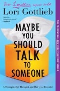 Cover-Bild zum Titel 'Maybe You Should Talk to Someone' von 'Lori Gottlieb'