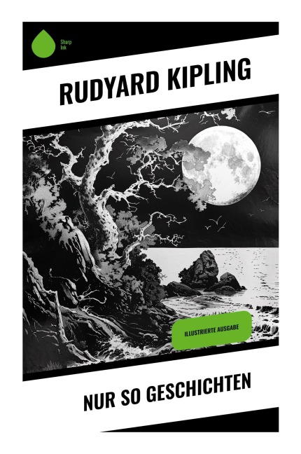 Nur so Geschichten - Rudyard Kipling