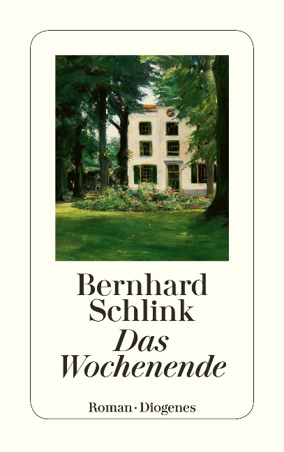 Das Wochenende - Bernhard Schlink