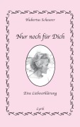 Cover-Bild zum Titel 'Nur noch für Dich' von 'Hubertus Scheurer'