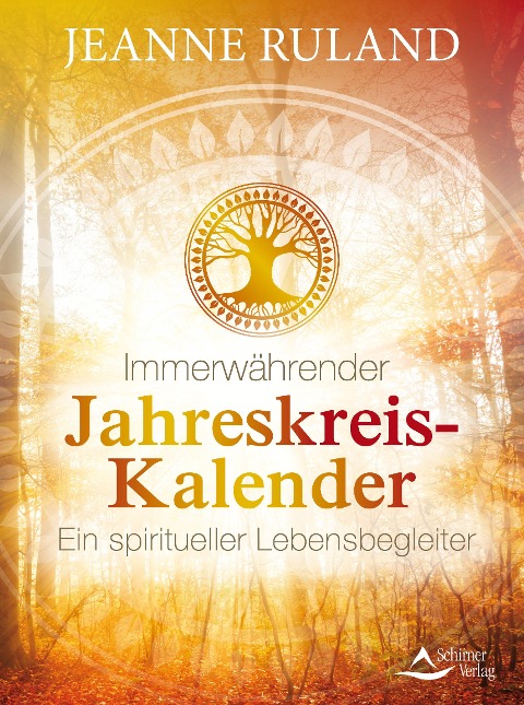 Immerwährender Jahreskreis-Kalender - Jeanne Ruland