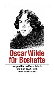 Oscar Wilde für Boshafte - Oscar Wilde