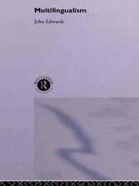 Multilingualism - John Edwards