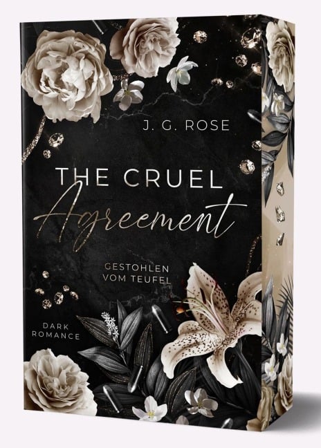 The Cruel Agreement - Gestohlen vom Teufel - J. G. Rose