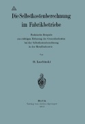 Cover-Bild zum Titel 'Die Selbstkostenberechnung im Fabrikbetriebe' von 'O. Laschinski'