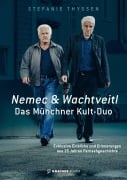 Cover-Bild zum Titel 'Nemec & Wachtveitl: Das Münchner Kult-Duo' von 'Stefanie Thyssen'