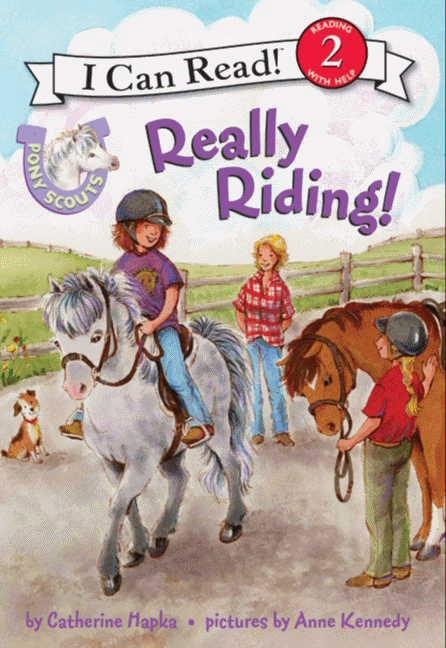 Pony Scouts: Really Riding! - Catherine Hapka