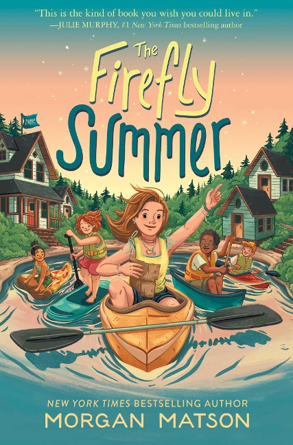 The Firefly Summer - Morgan Matson