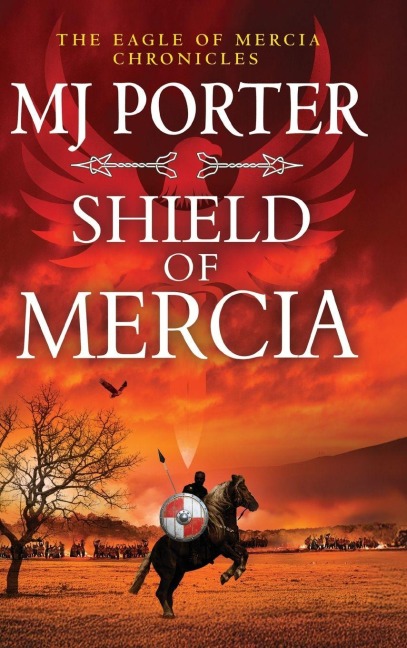 Shield of Mercia - Mj Porter