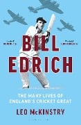 Cover-Bild zum Titel 'Bill Edrich' von 'Leo Mckinstry'