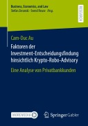 Cover-Bild zum Titel 'Faktoren der Investment-Entscheidungsfindung hinsichtlich Krypto-Robo-Advisory' von 'Cam-Duc Au'
