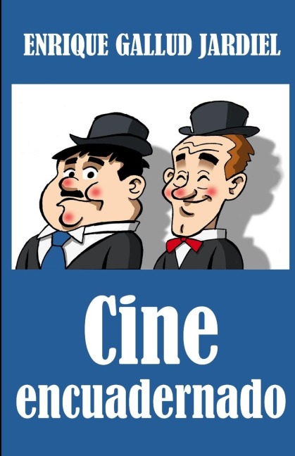 Cine encuadernado - Enrique Gallud Jardiel