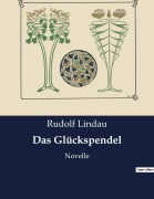 Cover-Bild zum Titel 'Das Glückspendel' von 'Rudolf Lindau'