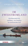 Cover-Bild zum Titel 'Im Zweistromland' von 'Jürgen Gottschlich, Nihat Gencosman'