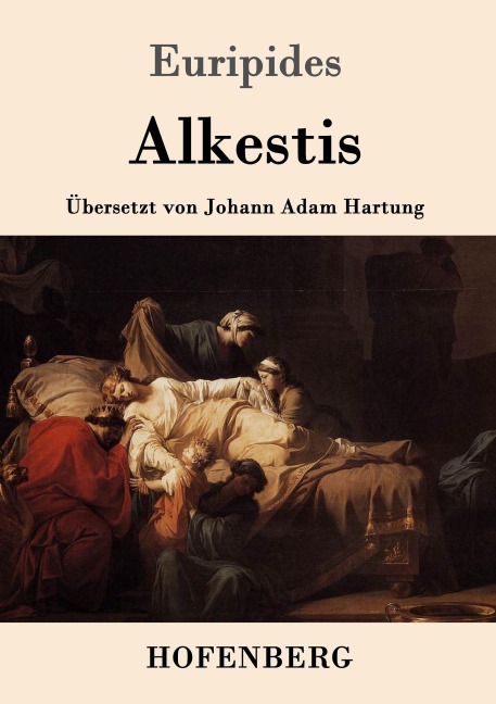 Alkestis - Euripides