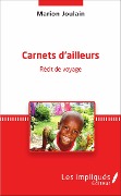 Cover-Bild zum Titel 'Carnets d'ailleurs' von 'Marion Joulain'