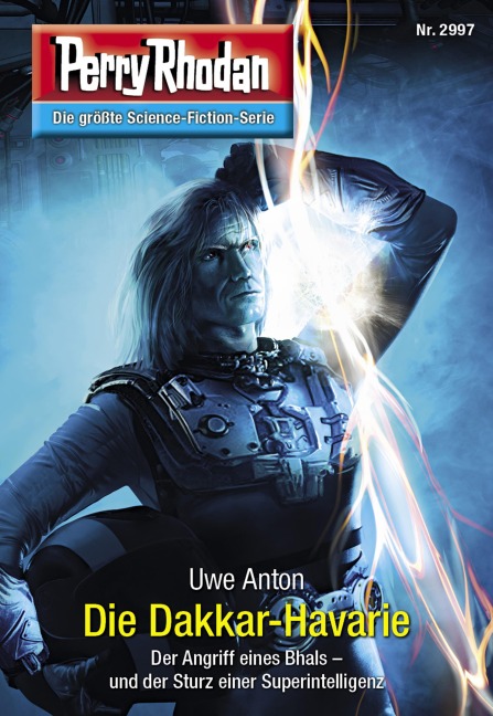 Perry Rhodan 2997: Die Dakkar-Havarie - Uwe Anton