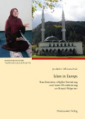 Cover-Bild zum Titel 'Islam in Europa' von 'Jordanka Telbizova-Sack'