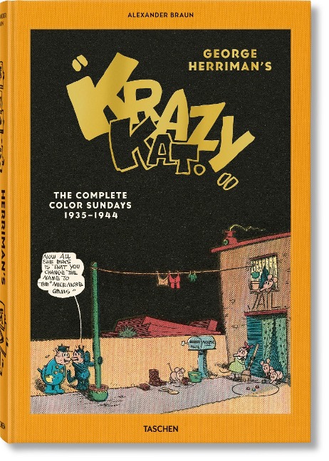 George Herrimans "Krazy Kat". Die kompletten Sonntagsseiten in Farbe 1935-1944 - Alexander Braun