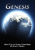 Genesis (Unseen Things, #21) - Duane L. Martin